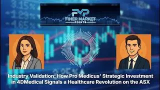 How Pro Medicus' Strategic Investment in 4DMedical Signals a Healthcare Revolution on the ASX
