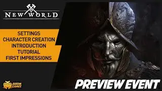 New World - Preview Event First Impressions