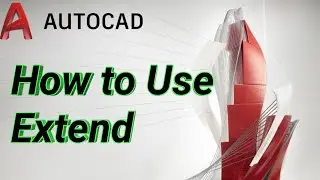 How to Use Extend Command in AutoCAD