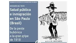 CEH Seminario de Historia de las Migraciones en México. Inmigración en Sao Paulo (Brasil).
