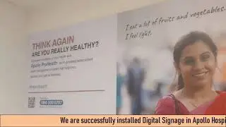 Digital Signage in Apollo Hospital,Vanagaram,Chennai.