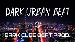 Dark Urban beat