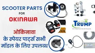 Okinawa Electric Scooter Spare Parts|Praise Pro| Ridge| Dual| Okhi 90| R30 | Lite