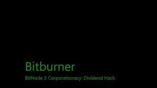 BitNode 3 Corporatocracy: Dividend Hack | Bitburner - A programming-based incremental game