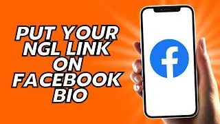 How To Put Your Ngl Link On Facebook Bio