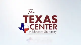 The Texas Center Symposium 2022: A Vision of Texas Part 1