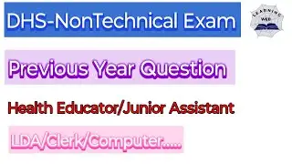 DHS-NonTechnical | Previous year Question | Health Educator | Junior Assistant | LDA | Clerk