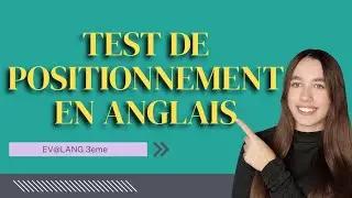 Test de positionnement en anglais - Ev@lang
