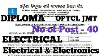 OPTCL JUNIOR MANAGEMENT TRAINEE (ELECTRICAL) RECRUITMENT 2022.TOTAL POST 40//OPTCL JMT// OPTCL JMT..
