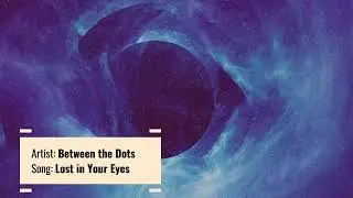 Between The Dots - Lost in Your Eyes (Romantic Acoustic Guitar Instrumental)