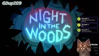 Playing Night in the Woods - Part 5 // Finishing the game maybe? 😺
