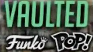 Recently Vaulted Funko Pops (May 23, 2023)