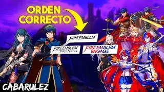 En que ORDEN jugar FIRE EMBLEM 🗡🏹🪓 | Orden 2023