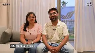 Customer&rsquo;s Voice | Akash & Ashwarya&rsquo;s Experience at Mantra Magnus, Mundhwa