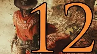 Прохождение Call of Juarez: Gunslinger — Эпизод 12: Смерть верхом на стальном жеребце