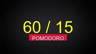 60/15 Pomodoro Timer 🍅 1 Hour Focus + 15 Minutes Break