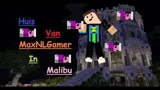 MineTopia #34 Huis van MaxNLGamer? 24 Miljoen?!?