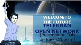 Telegram Open Network  (TON) &ndash; presentation in English
