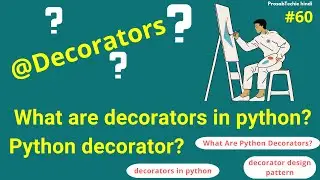 What are python decorators?  | decorators in python | python decorator