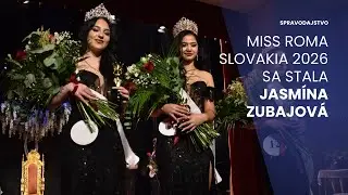 Miss Roma Slovakia 2026 sa stala Jasm&iacute;na Zubajov&aacute;