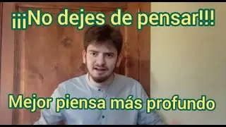 Pensar menos NO soluciona el SOBREPENSAMIENTO