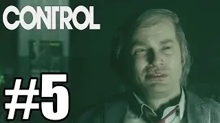 Control Gameplay Walkthrough Part 5 - My Brother's Keeper - Xbox One X (No Commentary)