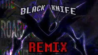 BLACK KNIFE - DELTARUNE REMIX [Roaring knight's theme cover]