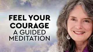 Courage Meditation