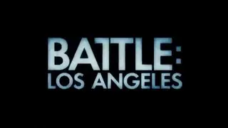 Battle: Los Angeles - Trailer Music Version [Extended] (The Sun's Gone Dim) | WesleyTRV2