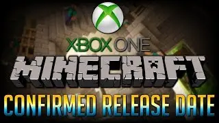 Minecraft Xbox One Release Date Confirmed