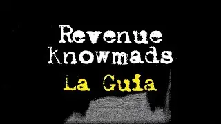 La Gu&iacute;a del RevenueKnowmad