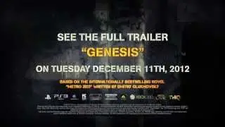 Metro- Last Light - Genesis - Teaser (Official U.S. Version)