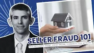 How to protect your home against seller fraud &ndash;&nbsp;with Jeremy Brown, Settlement Agent in McLean, VA.
