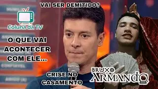 BRUXO ARMANDO FAZ PREVIS&Atilde;O SOBRE APRESENTADOR RODRIGO FARO! 😪😪 #anddrehponttez #colunadatv
