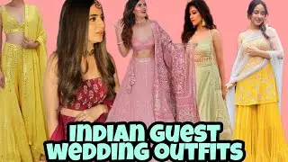 Indian guest wedding outfits || Indian wedding outfit ideas ||