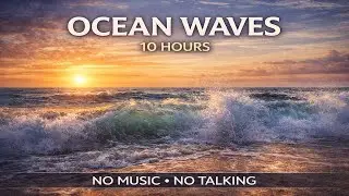 Calming Ocean Waves at the Shore, 10 Hours, Sleep, Study, Focus
