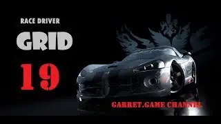 Race Driver GRID.19 серия.TAG PROTOTYPE Series.