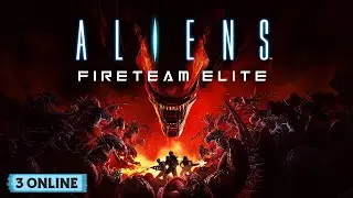 Aliens Fireteam Elite Trailer - CO-OP Game