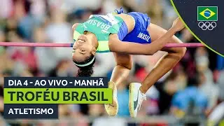 TROFÉU BRASIL DE ATLETISMO 2024 | AO VIVO | DIA 4 | MANHÃ