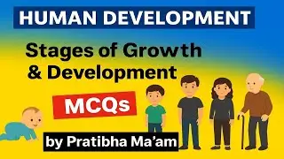 Human Development & Family Studies | Stages of Growth & Development|MCQs for NET/All Teaching exams