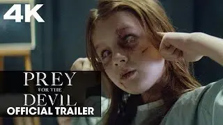 PREY FOR THE DEVIL (2022) Trailer #2 [4K Ultra HD] | Upscale Engine | Lionsgate Movies.