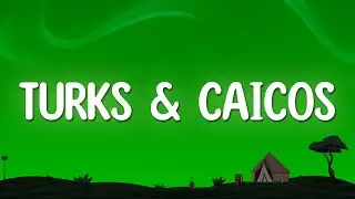 Rod Wave - Turks & Caicos (Lyrics) ft. 21 Savage