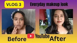 Vlog 3 Everyday makeup look in 5 mins #simplelook #everydaymakeuplook #vlog3 