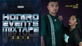THE LINE PUNCH - 03 - HONEY | HONIRO EVENTS MIXTAPE 2018