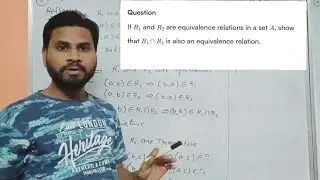 R1 intersection R2 is equivalence relation, Imp. Ques of relation & Function @AshishMathsclassesstp