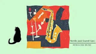 Nordic Jazz(Scandi-Sax)