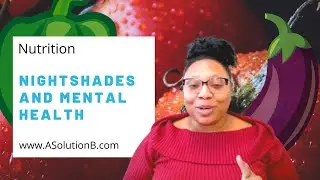 Nightshades and Mental Health