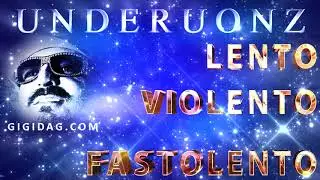 Lento Violento - Underuonz ( Mantra Mix )