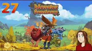 Exploration and Spiders - Monster Sanctuary - Let's Play - Episode 27