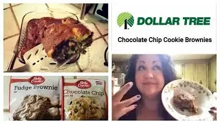 DOLLAR TREE ● Chocolate Chip Cookie Fudge Brownie